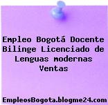 Empleo Bogotá Docente Bilinge Licenciado de Lenguas modernas Ventas