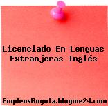 Licenciado En Lenguas Extranjeras Inglés