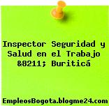 Inspector Seguridad y Salud en el Trabajo &8211; Buriticá